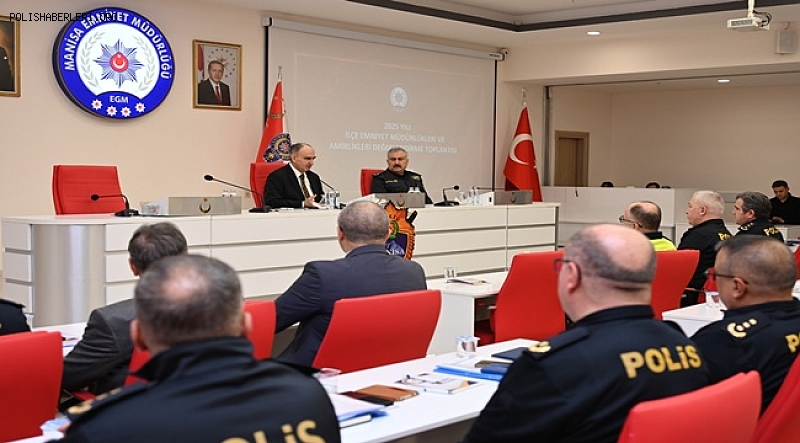 Manisa’da 2025 Yılı Değerlendirme Toplantısı Gerçekleştirildi