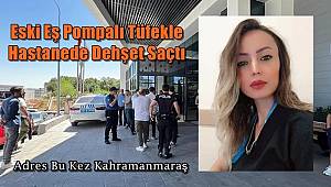 Hastanede eski eş dehşeti! 4. uzaklaştırma kararının çıktığı gün katledildi