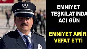 Ankara’da Acı Haber! Hayatını Kaybeden Emniyet Amirinin Vefatı Teşkilatı Yasa Boğdu