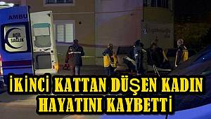 Kayseri'de ikinci kattan düşen yaşlı kadın hayatını kaybetti
