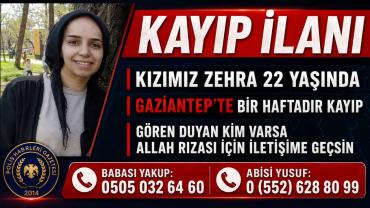 Gaziantep’te 22 Yaşındaki Kayıp Genç Kız İçin Yardım Çağrısı
