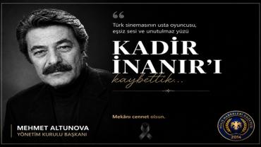 Usta oyuncu Kadir İnanır hayatını kaybetti!